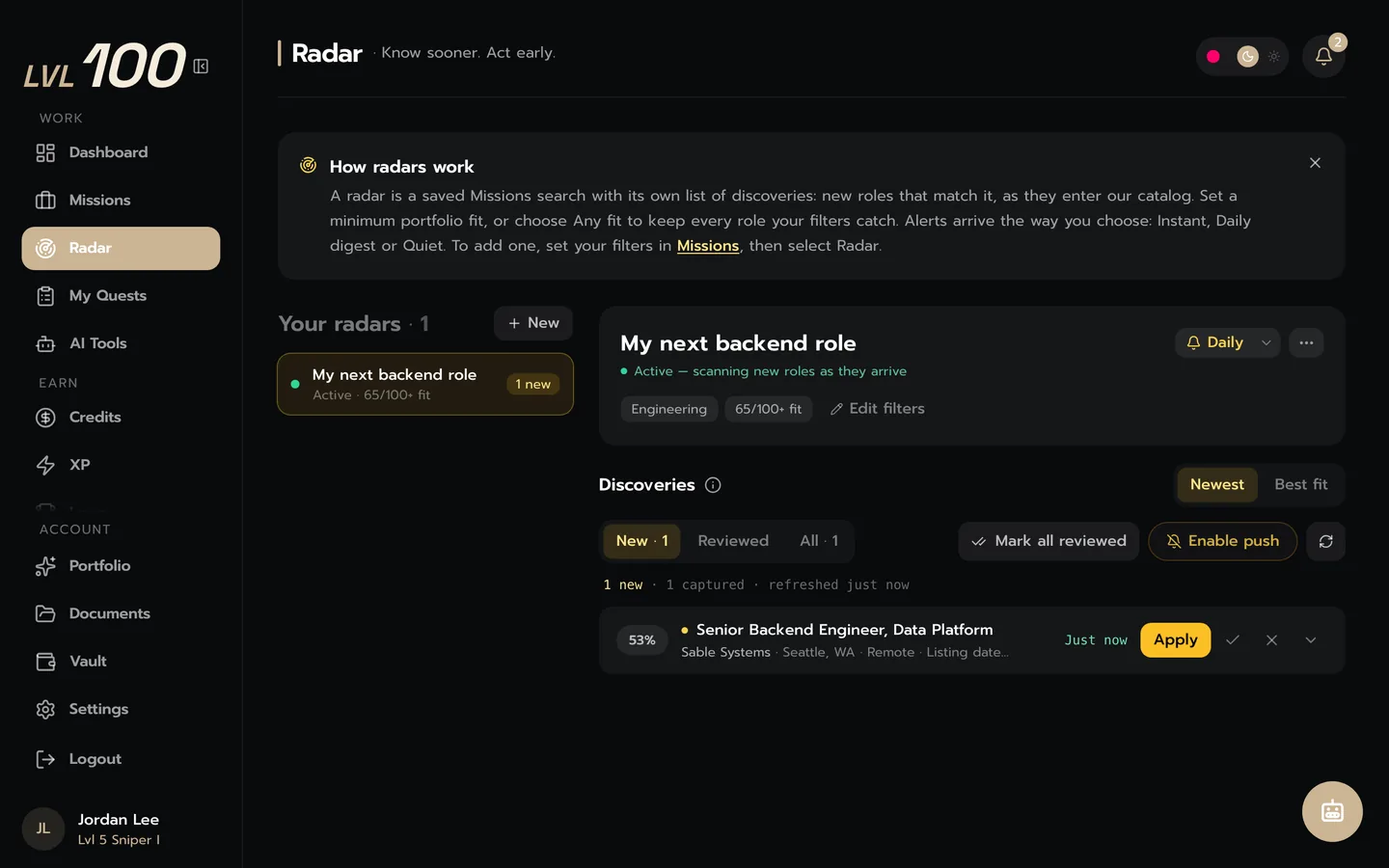 A Radar that scans new roles as they arrive, with daily alerts and a new match with its fit score.